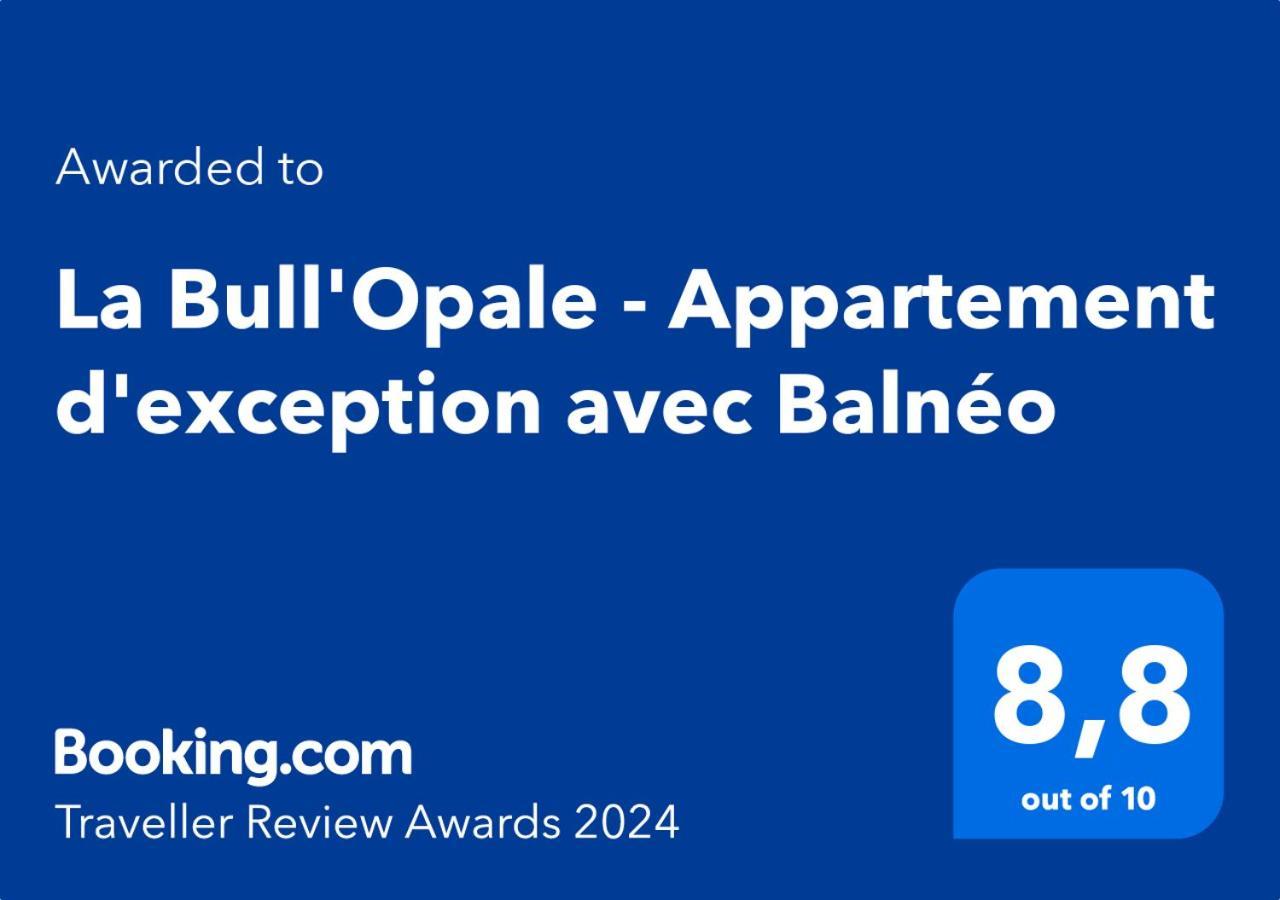La Bull'Opale - Appartement D'Exception Avec Balneo Boulogne-sur-Mer Exterior photo